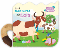 Manitas curiosas: Las aventuras de Lola