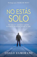 ¡No Estas Solo!: Biblioteca Escolar/ Antologias