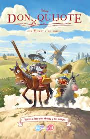 Don Quijote: Con Mickey y sus amigos