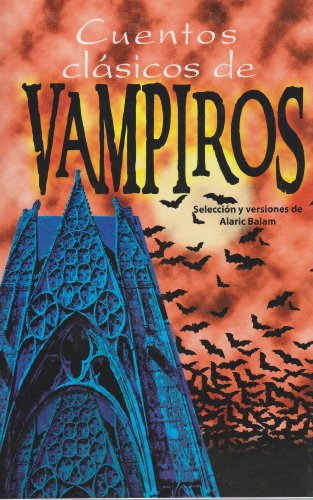 Cuentos clásicos de vampiros