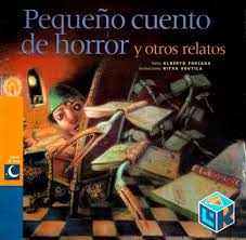 Pequeño cuento de horror y otros relatos