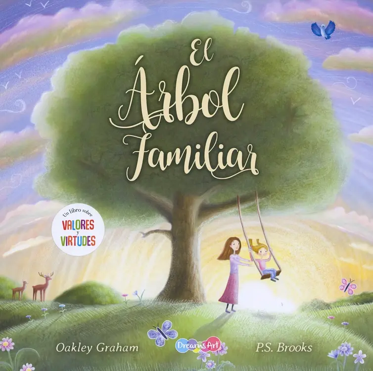 El árbol familiar: Un libro de valores y virtudes