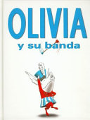 Olivia: y su banda