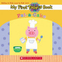 Pat-a-Cake: My first Taggies book