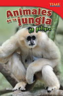 Peligro en la jungla: Aventuras animales 