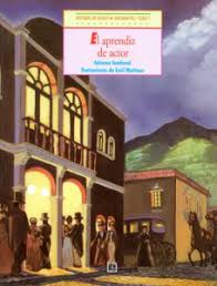 La Fortuna de Manuel: El aprendiz de actor