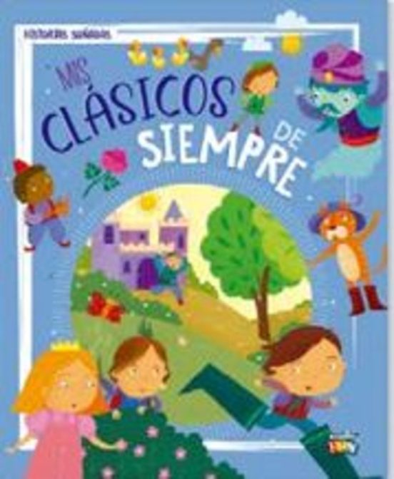 Historias soñadas: Mis clásicos de siempre