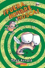 ¡Fuera, Hombre mosca!