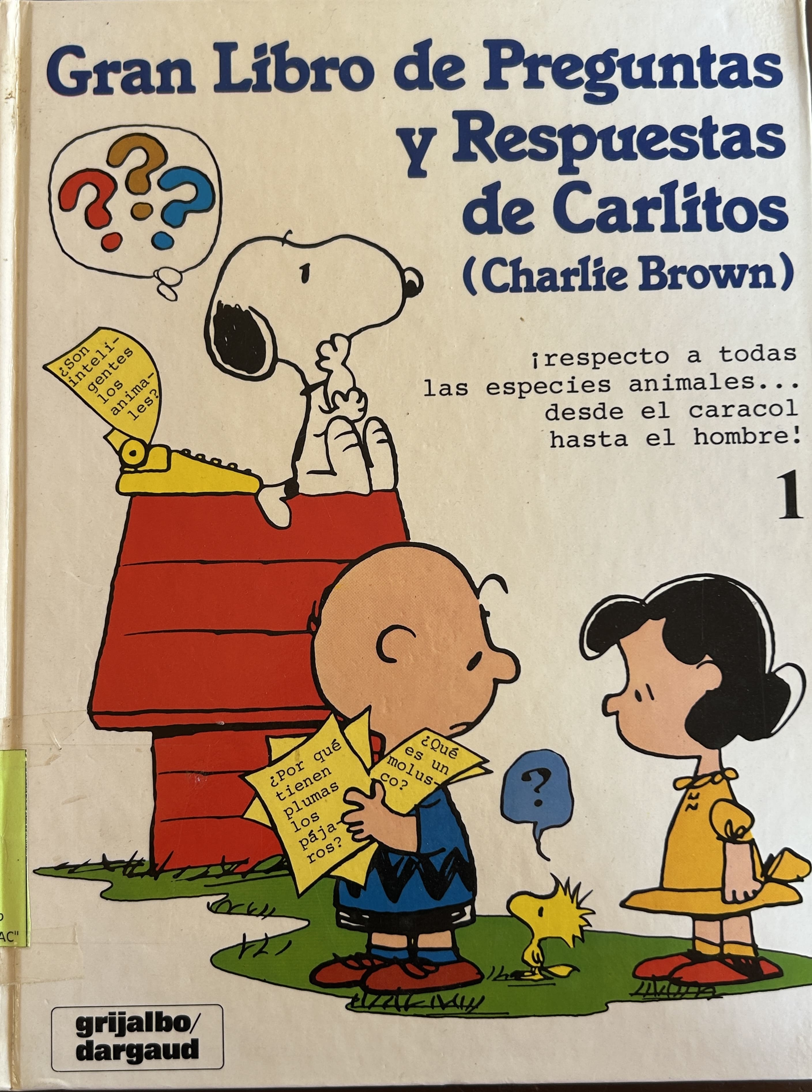 Gran libro de preguntas y respuestas de Carlitos: Charlie Brown 1