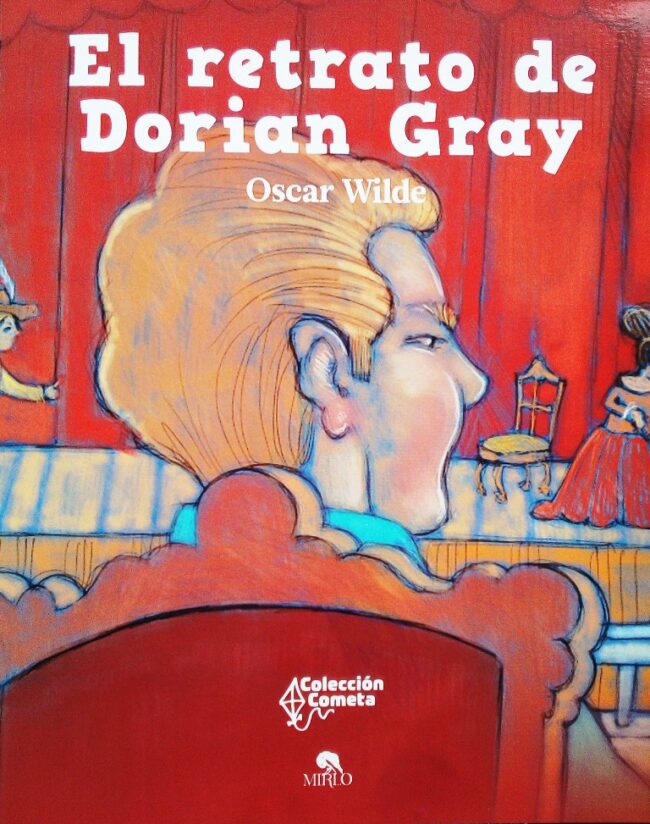 El retrato de Dorian Gray: Colección cometa