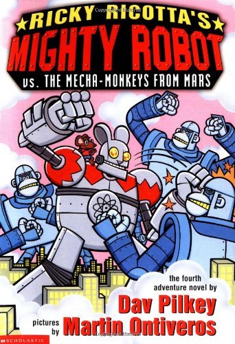 Ricky Ricotta`s Mighty Robot vs. The mecha-monkeys from mars