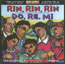 Rin, Rin , Rin, Do, Re, Mi: Libro Ilustrado En Español E Ingles