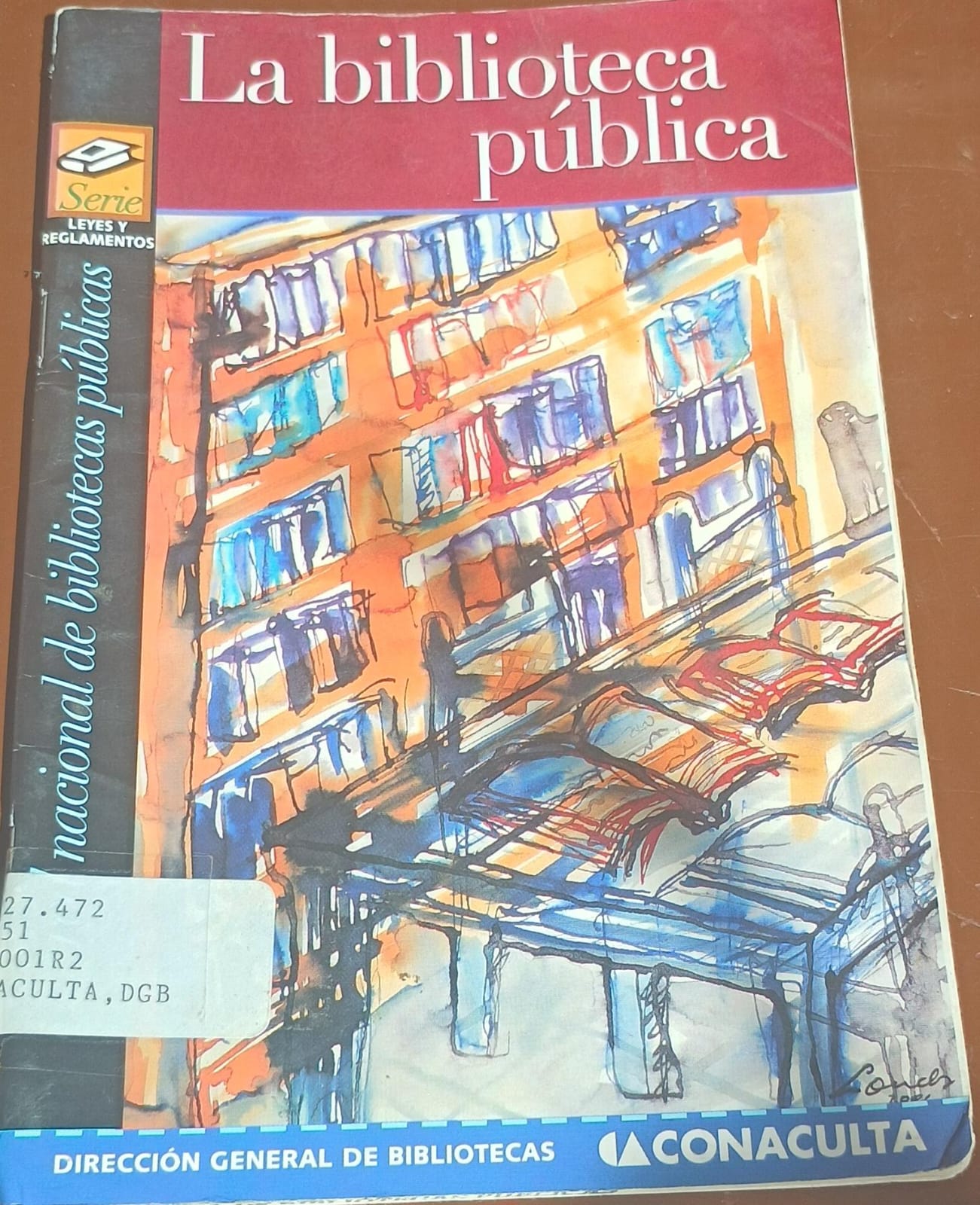 La biblioteca pública: Red Nacional de Bibliotecas Públicas