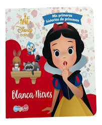 Mis primeras historias de princesas: Blanca Nieves