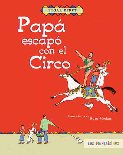 Portada de Papá escapó con el circo