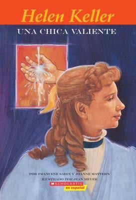 Helen Keller: Una chica valiente