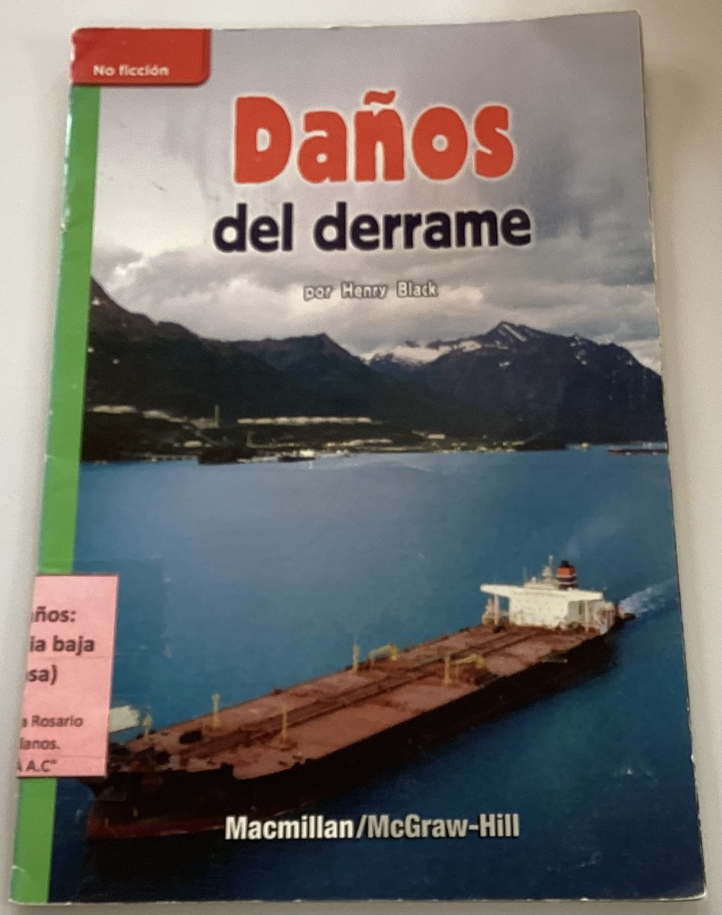 Daños del derrame