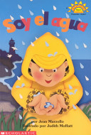 Soy el agua : Lector de scholastic