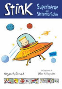 Stink: Superhéroe del sistema solar