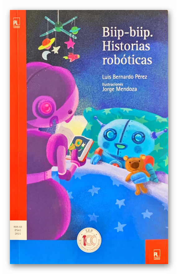 Biip- biip: Historias robóticas