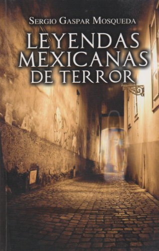 Leyendas mexicanas de terror