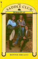 The saddle Club: Broken Horse