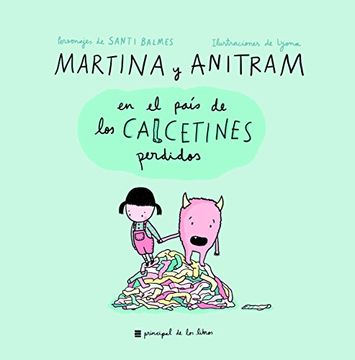 Martina y Anitram: En el país de los calcetines perdidos