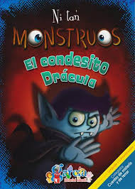 Ni tan monstruos: El condesito Drácula