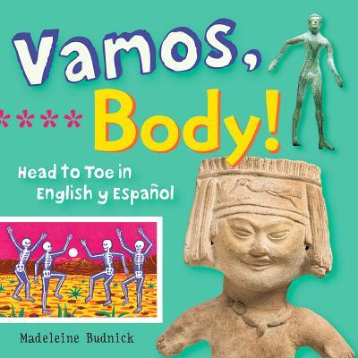 Vamos, Body: Head to Toe 