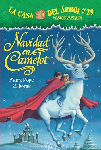 La casa del árbol #29: Navidad en Camelot