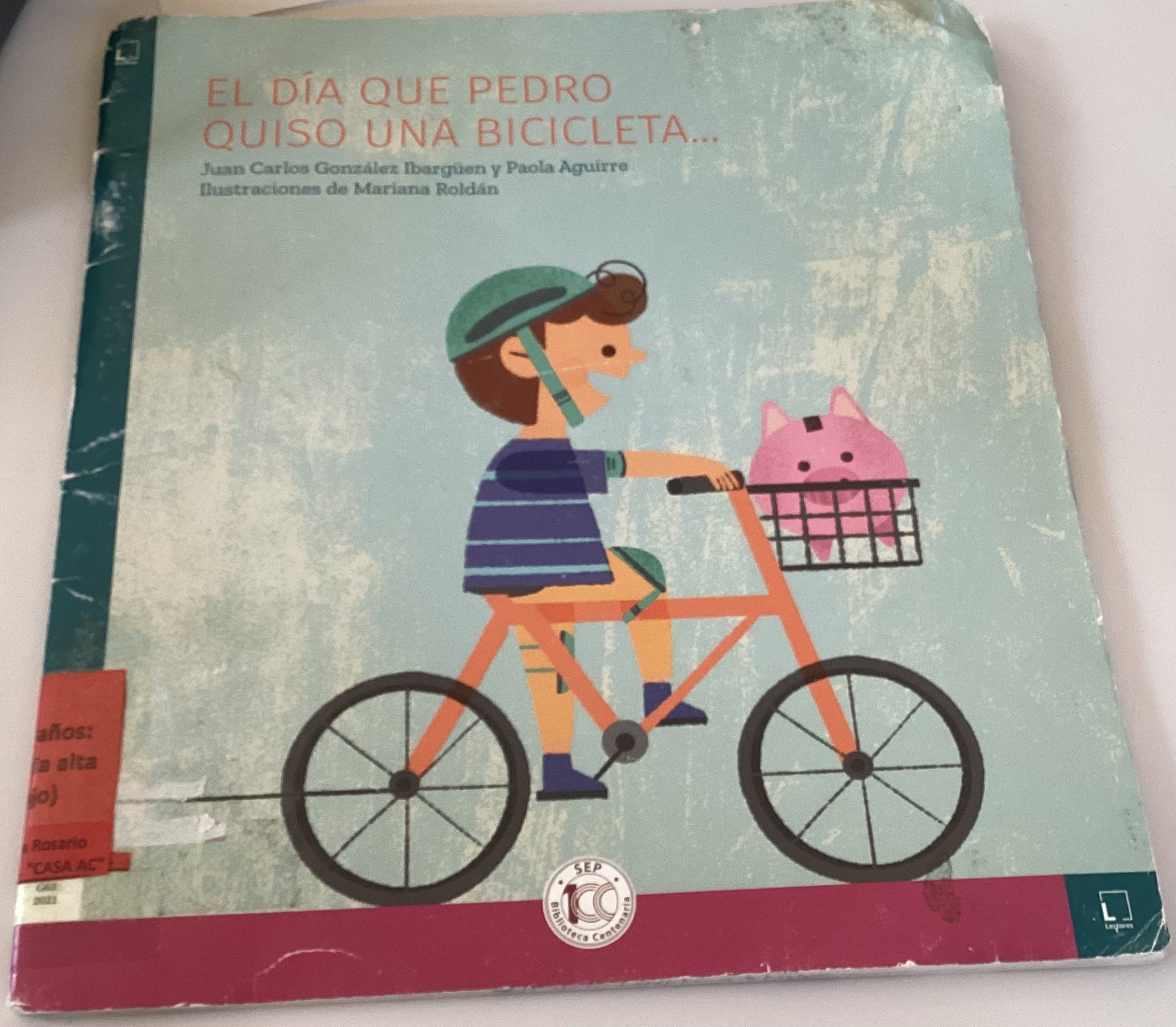 El día que Pedro quiso una bicicleta