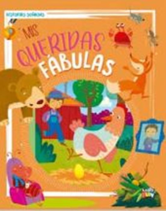 Historias soñadas: Mis queridas fábulas