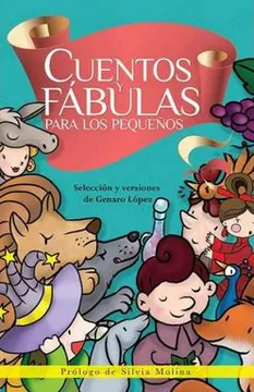 Cuentos y fábulas: Para los pequeños