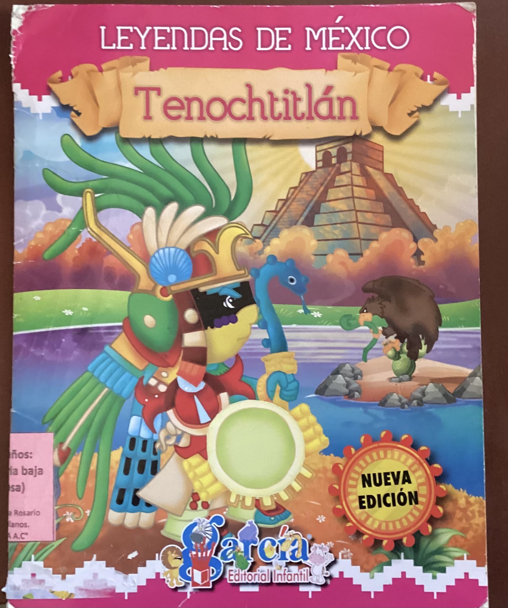 Leyendas de México: Tenochtitlán
