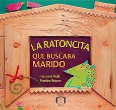 La ratoncita que buscaba marido