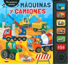 Máquinas y Camiones: Mis primeros sonidos