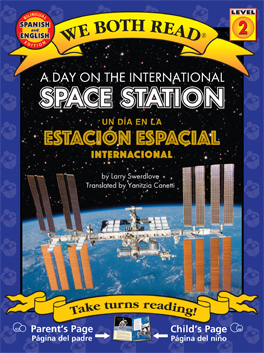 A day on the International Space Station: Un día en la estación Espacial Internacional